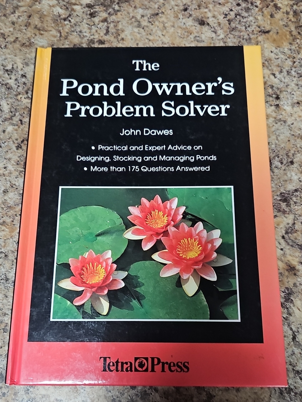 The Pond Owner's Problem Solver - John Dawes (Black & Coral Cover)
